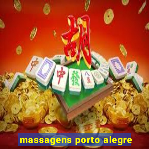 massagens porto alegre